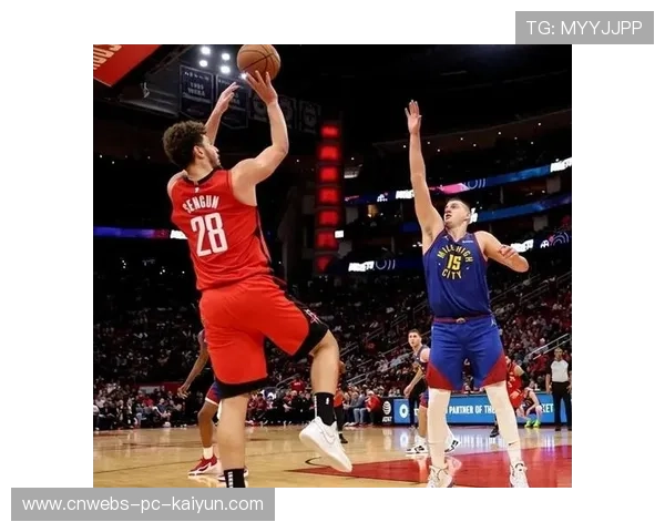 火箭凭申京柔和脚步取分稳定,余下时间全队提速